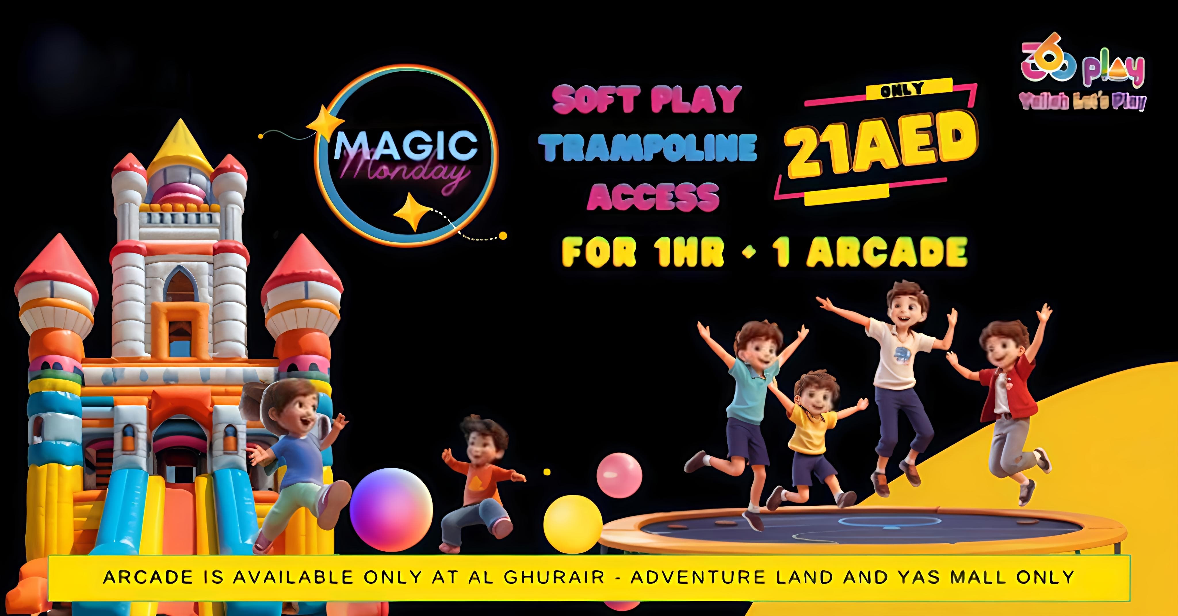 360 Play Magic Monday - Step into World of Wonder at Indoor Play Area
