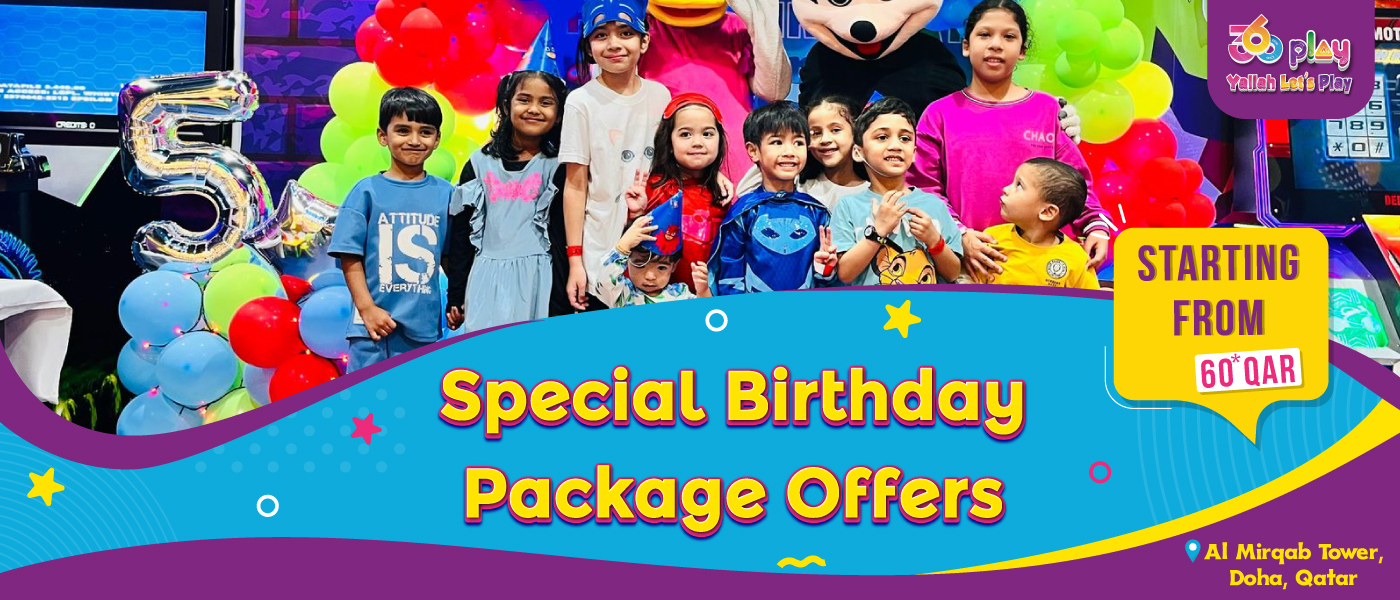 Celebrate Big - Special Birthday Package Offers in 360 Play Qatar